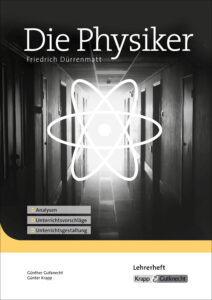 Die Physiker – Lehrerheft