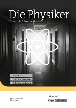 Die Physiker – Lehrerheft