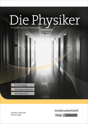 Die Physiker – Schülerheft