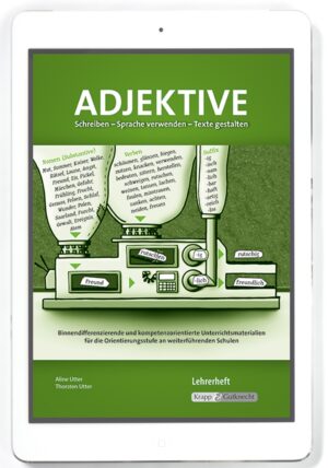 Schreiben – Sprache verwenden – Texte gestalten – Adjektive – Lehrerheft PDF – Einzellizenz