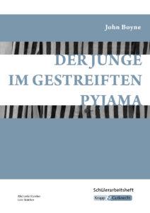 Der Junge im gestreiften Pyjama – Schülerarbeitsheft
