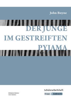 Der Junge im gestreiften Pyjama von John Boyne, Schülerarbeitsheft