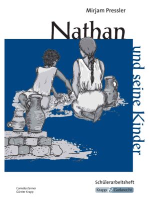 Schülerheft Nathan und seine Kinder