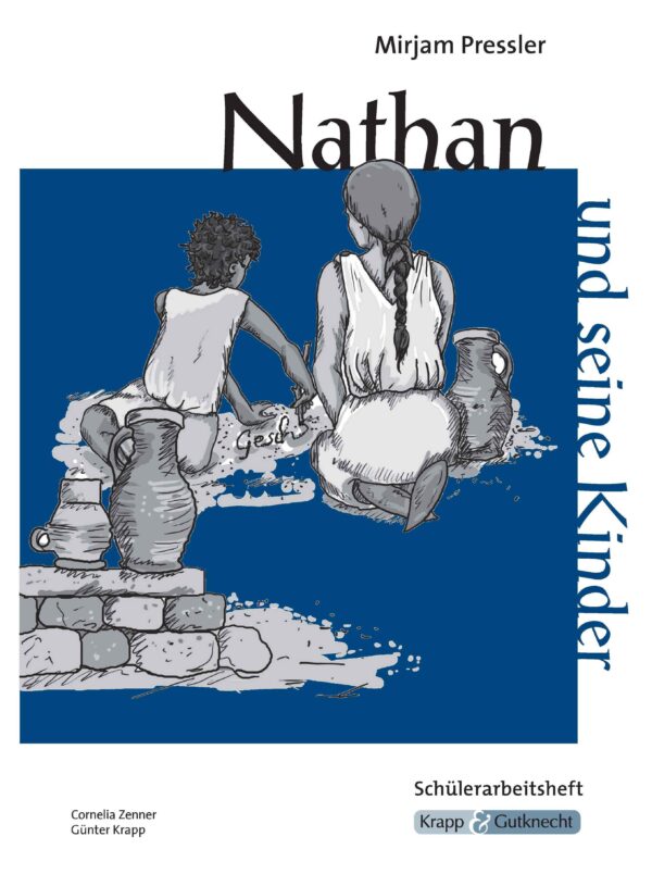 Schülerheft Nathan und seine Kinder