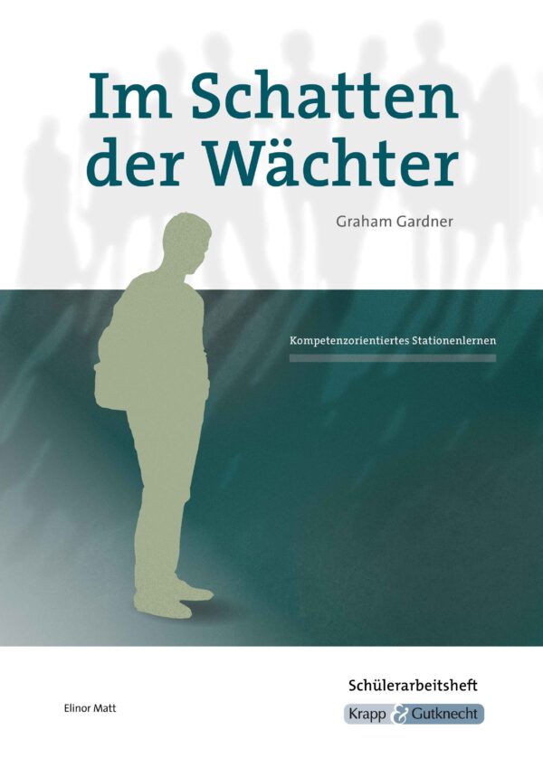 Schülerheft Im Schatten der Wächter
