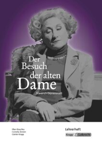 Der Besuch der alten Dame – Lehrerheft (Sek I)