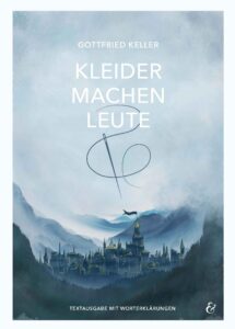 Kleider machen Leute – Textausgabe