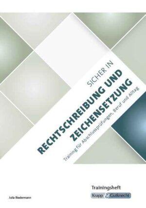 Sicher in Rechtschreibung und Zeichensetzung