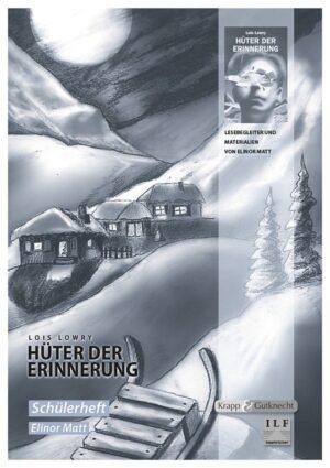 Hüter der Erinnerung – Schülerheft