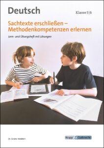 Sachtexte erschließen – Klasse 5–6 – Lehrerheft mit Lösungen, Diktaten und digitalen Zusatzmaterialien