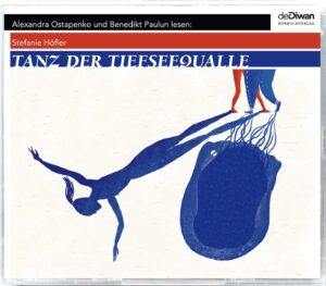 Tanz der Tiefseequalle – Hörbuch MP3-Download