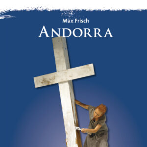 Andorra – Max Frisch