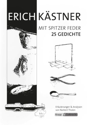 Erich Kästner, mit spitzer Feder – Band mit 25 Gedichten – Lehrerheft