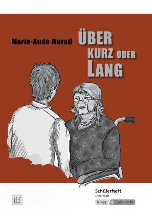 Über kurz oder lang – Schülerheft – Saarland