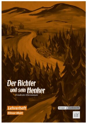 Der Richter und sein Henker – Lehrerheft