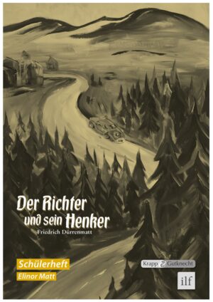 Der Richter und sein Henker – Schülerheft
