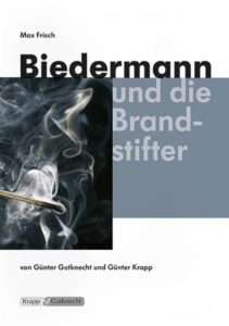 Biedermann und die Brandstifter – Lehrerheft