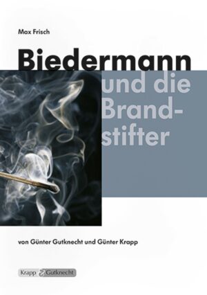 Biedermann und die Brandstifter – Lehrerheft