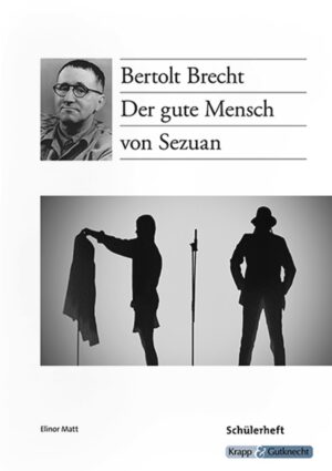 Der gute Mensch von Sezuan – Schülerheft