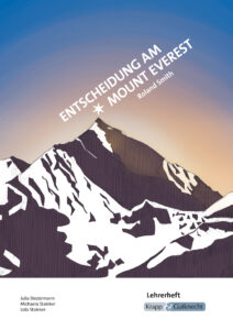 Entscheidung am Mount Everest – Lehrerheft