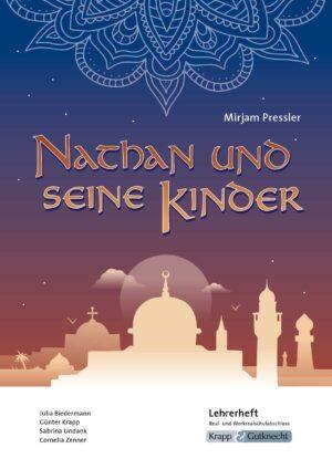 Lehrerheft M-Niveau – Nathan und seine Kinder – Krapp & Gutknecht Verlag