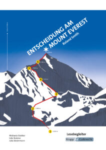 Entscheidung am Mount Everest – Lesebegleiter