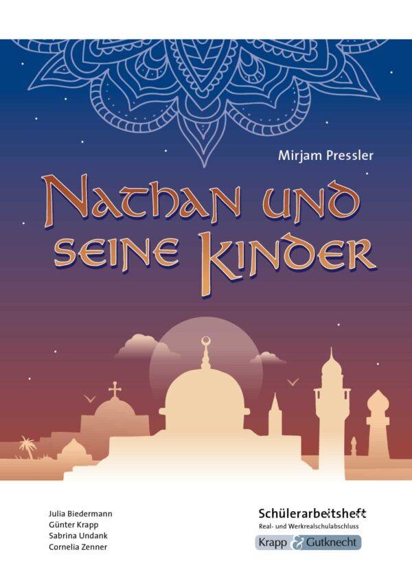 Schülerarbeitsheft M-Niveau – Nathan und seine Kinder – Krapp & Gutknecht Verlag