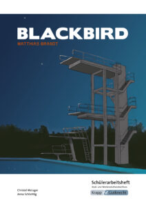 Blackbird – Schülerarbeitsheft – Realschule