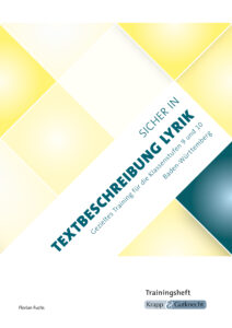 Sicher in Textbeschreibung Lyrik – Baden-Württemberg – Trainingsheft