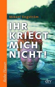 Ihr kriegt mich nicht! – Taschenbuch