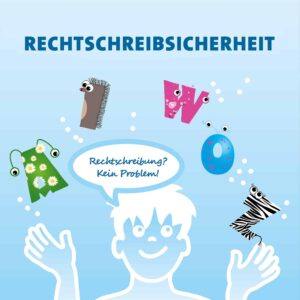 Rechtschreibsicherheit – intensiv und ausführlich