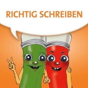 Richtig schreiben und Zeichen richtig setzen