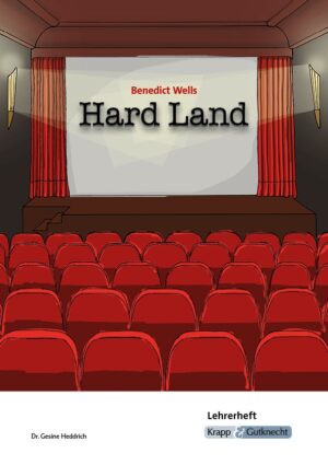 Hard Land – Lehrerheft (Sek II)
