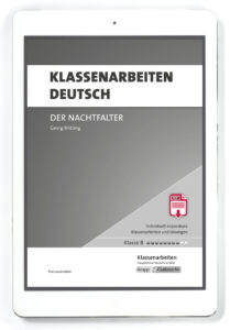 Klassenarbeiten Deutsch – Der Nachtfalter von Georg Britting – PDF