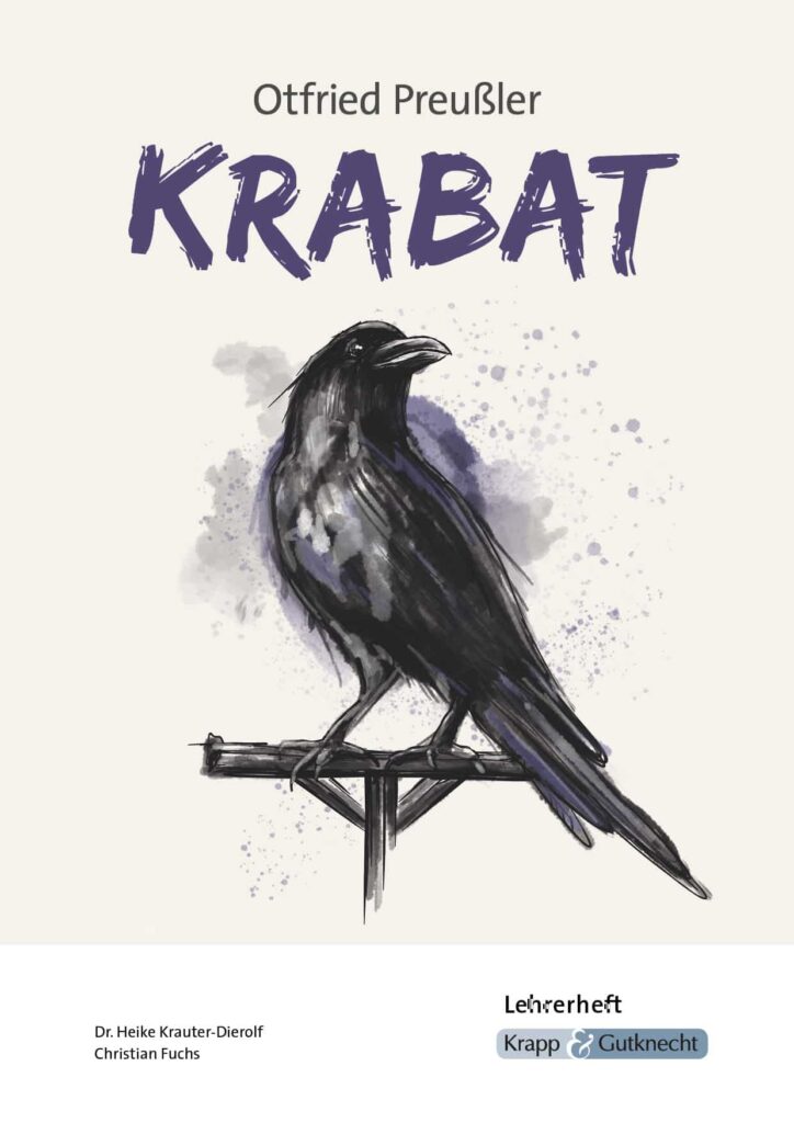 Krabat – Otfried Preußler – Arbeitsheft und Unterrichtsmaterial – Krapp & Gutknecht Verlag