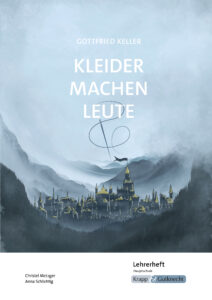 Kleider machen Leute – Lehrerheft – Hauptschule