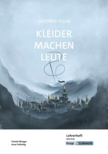 Kleider machen Leute – Lehrerheft – Realschule