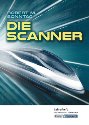 Die Scanner – Lehrerheft