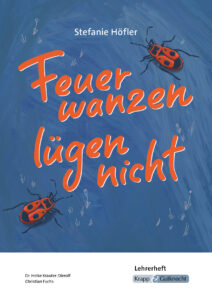 Feuerwanzen lügen nicht – Lehrerheft