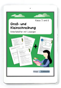 Groß- und Kleinschreibung – Arbeitsblätter mit Lösungen