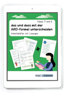 das und dass mit der ARD-Formel unterscheiden – Arbeitsblätter mit Lösungen