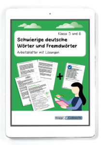 Schwierige deutsche Wörter und Fremdwörter – Arbeitsblätter mit Lösungen