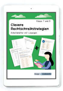 Clevere Rechtschreibstrategien – Arbeitsblätter mit Lösungen