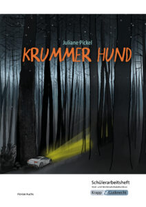 Krummer Hund – Schülerarbeitsheft – Realschule und Werkrealschule