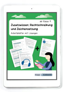 Zusatzwissen: Rechtschreibung und Zeichensetzung – ab Klasse 9 – PDF