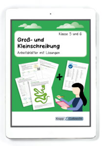Groß- und Kleinschreibung – Arbeitsblätter mit Lösungen