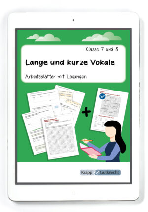 Lange und kurze Vokale – Arbeitsblätter mit Lösungen