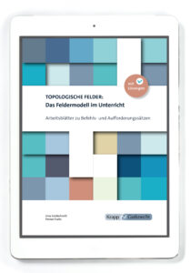 Befehls- und Aufforderungssätze mit dem Feldermodell – Arbeitsblätter mit Lösungen – PDF