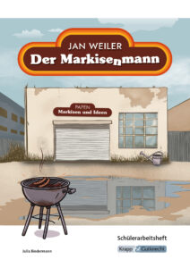 Der Markisenmann – Schülerarbeitsheft
