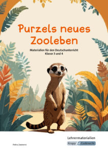 Purzels neues Zooleben – Lesetexte mit Aufgaben